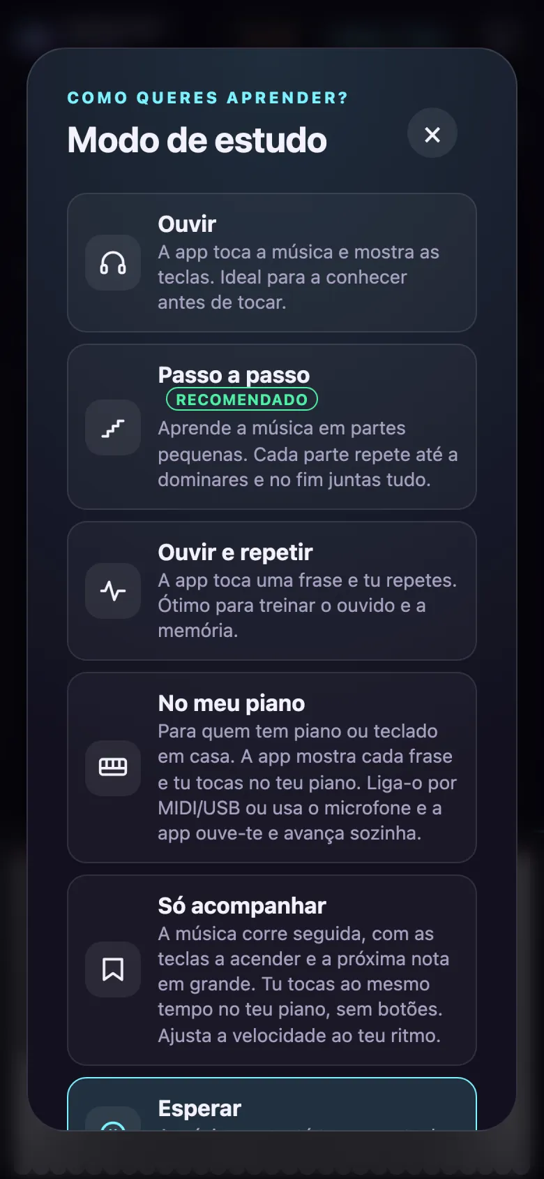 Ecrã da app com os modos de estudo: Ouvir, Passo a passo, Ouvir e repetir, No meu piano e Só acompanhar